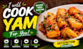 cook yam for you