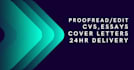 proofread, edit and rewrite your documents and cv