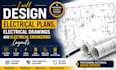 design electrical plans, electrical drawings and electrical engineering layouts
