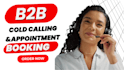 b2b cold calling, b2c cold calling, b2b appointment setting, cold calling VA