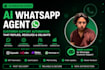 develop a whatsapp ai agent to handle customer chats