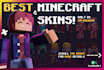 create custom minecraft skin for you