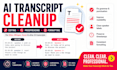 edit and proofread your ai generated transcript