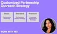 create your customized partnership outreach strategy