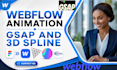 build an animated interactive webflow website with scroll animation 3d spline