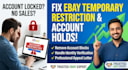 help with ebay account restricted issue and appeal