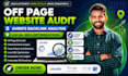 run off page website audit, ahrefs backlink analysis, local SEO optimization