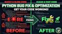 fix bugs, debug and optimize your python code