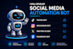 create social media youtube bot, insgram bot, tiktok bot, facebook bot,  x bot