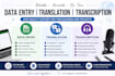 transcipt, translate, data entry, web research