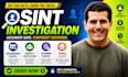 do osint investigation, background checks, identity verification, scammer checks