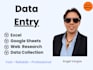 do accurate data entry, excel, web research and copy paste