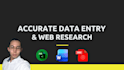 do expert web research, data entry, and internet research