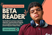 beta read your story and give extensive feedback