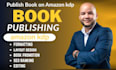 do amazon KDP book publishing, ebook formatting and kindle setup