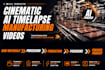 create cinematic product manufacturing timelapse videos for your project