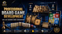 develop chess, ludo, backgammon, carrom and custom board games