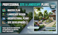 do site plans, landscape plans, master plan and architectural landscape design