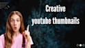 create attractive and clickable thumbnails