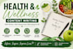 write engaging health and wellness blog content