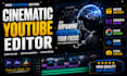 edit cinematic youtube videos