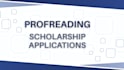proofread your scholarship application in 24 hours