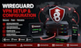 set up a secure wireguard VPN