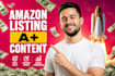 create amazon listing and a plus content that boost sales