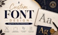 design custom font, otf, typography, typeface, wordmark, lettering, ttf