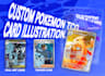 make custom pokemon tcg illustration cards in no time