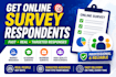conduct 500 real target audience respondent, online survey
