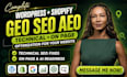 do GEO SEO aeo for wordpress and shopify with technical and on page optimization