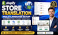 translate shopify store, products and setup multi language website wpml store
