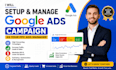do and manage google ads campaign as ppc ads manager