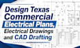 design texas commercial electrical plans, electrical drawings and cad drafting