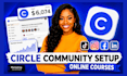 setup circle so circle so community circle online course circle online community