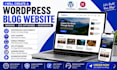 create a professional  wordpress blog website or blogger website