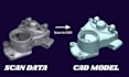 do 3d scan to cad, reverse engineering stl to step and mesh to cad