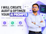 create, audit and optimize your ai prompts