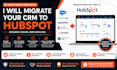 migrate your CRM to hubspot without data loss