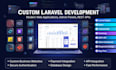 build a custom laravel web application, admin panel, rest API, and website