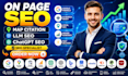 do on page SEO, map citation, chatgpt optimization and llm