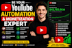 be your youtube automation and monetization expert