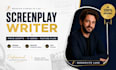 write professional screenplay, TV series script, film screenplay, movie script