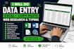 do accurate data entry, excel data entry, copy paste, typing and web research