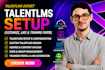 set up talentlms, customize talantlms, elearning lms course and training portal