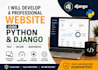 develop a website for you using python, django