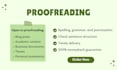 proofread your written material for spelling and grammar