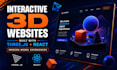 develop a 3d website or interactive website using three js and react