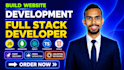 build website, website development, front end developer, full stack developer